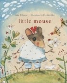 Lida Dijkstra - Little Mouse