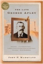 John P. Marquand - The Late George Apley