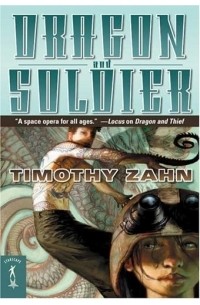 Timothy Zahn - Dragon and Soldier
