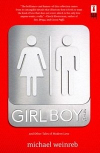 Michael Weinreb - Girl Boy Etc.