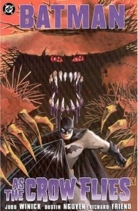 Judd Winick - Batman: As the Crow Flies