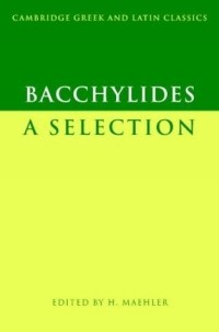 Вакхилид  - A Selection