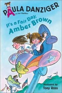 Paula Danziger - It's a Fair Day, Amber Brown (Puffin Easy-to-Read)