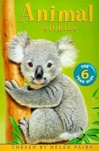 Helen Paiba - Animal Stories for Six-Year-Olds