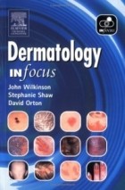 J. D. Wilkinson - Dermatology In Focus (In Focus)