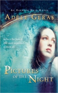 Adele Geras - Pictures of the Night