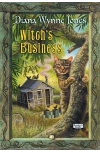 Diana Wynne Jones - Witch's Business