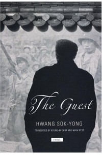 Hwang Sok-yong - The Guest