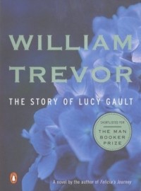William Trevor - The Story of Lucy Gault