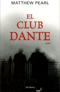 Matthew Pearl - El club Dante