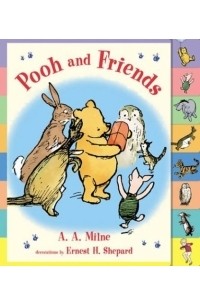 A. A. Milne - Pooh and Friends Tab Board Book