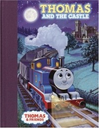 Уилберт Вер Одри - Thomas and the Castle (Thomas & Friends)