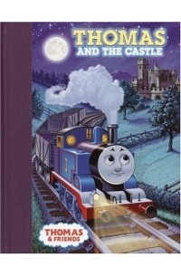 Уилберт Вер Одри - Thomas and the Castle (Thomas & Friends)