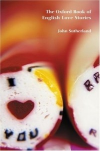 без автора - The Oxford Book of English Love Stories (сборник)