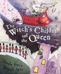 Урсула Джонс - The Witch's Children and the Queen