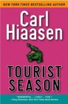 Карл Хайасен - Tourist Season