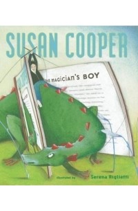 Susan Cooper - The Magician's Boy