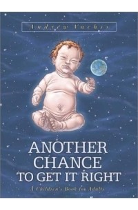 Another Chance to Get It Right