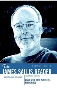James Sallis - A James Sallis Reader: Point Blank (The Point Blank Reader)
