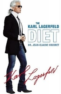 Карл Лагерфельд - The Karl Lagerfeld Diet