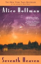 Alice Hoffman - Seventh Heaven