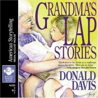 Donald Davis - Grandma's Lap Stories