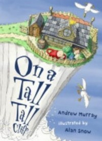 Andrew Murray - On A Tall, Tall Cliff
