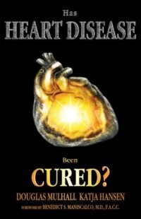 Katja Hansen - Has Heart Disease Been Cured?