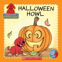Gail Herman - Clifford's Puppy Days : Halloween Howl (Clifford's Puppy Days)