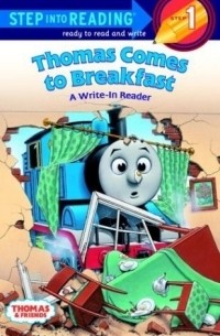 Уилберт Вер Одри - Thomas Comes to Breakfast (Step into Reading Plus Writing)