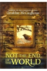 Джеральдин Маккорин - Not the End of the World