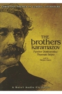 Fyodor M. Dostoevsky - The Brothers Karamazov