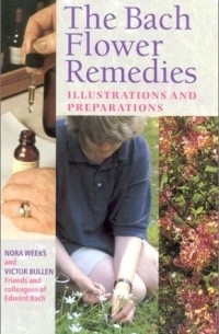 Jane Evans - The Bach Flower Remedies Illustrations and Preparations