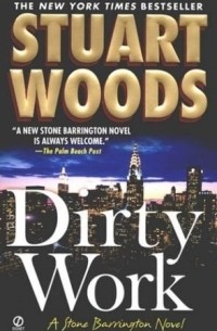 Stuart Woods - Dirty Work