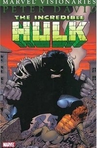 Peter David - Hulk Visionaries: Peter David Vol. 1