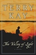 Терри Кей - The Valley of Light