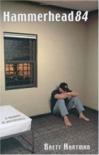 Brett Hartman - Hammerhead 84: A Memoir of Persistence