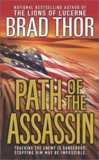 Brad Thor - Path of the Assassin