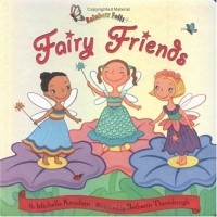 Michelle Knudsen - Fairy Friends (Rainbow Foils)