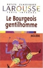 Molière - Le Bourgeois gentilhomme