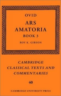 Ovid - Ovid: Ars Amatoria Book 3