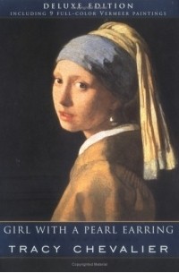 Tracy Chevalier - Girl with a Pearl Earring