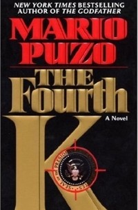 Mario Puzo - The Fourth K