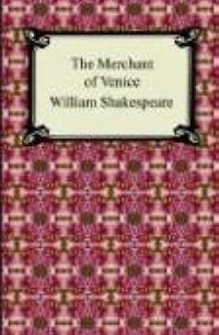 William Shakespeare - The Merchant of Venice