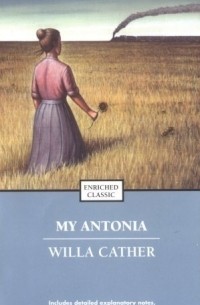 Willa Cather - My Antonia