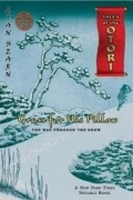 Lian Hearn - Grass For His Pillow Episode 2 : The Way Through The Snow (Tales of the Otori)
