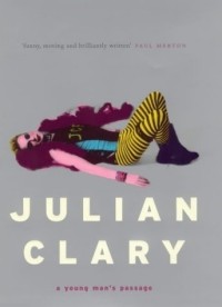 Julian Clary - A Young Man's Passage