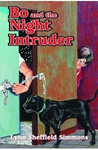 Lynn Sheffield Simmons - Bo And The Night Intruder