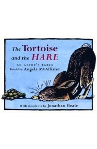 Эзоп  - The Tortoise and the Hare: An Aesop's Fable