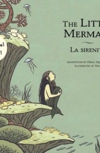 Hans Christian Andersen - The Little Mermaid / La Sirenita